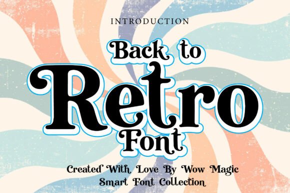 Back to Retro: How to Use This Vintage Font Without Making Common Design Mistakes
